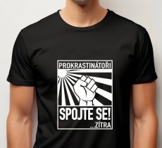 Prokrastinátoři spojte se!..zítra
