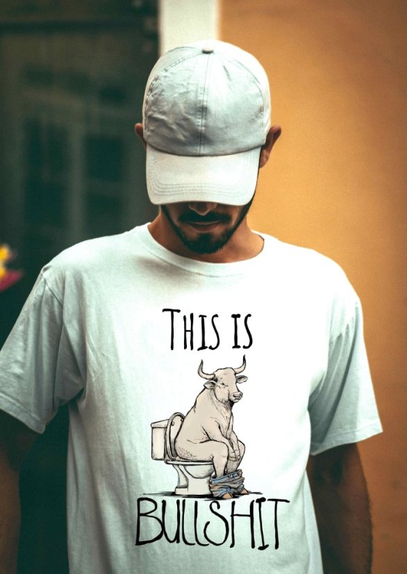 Pánské tričko, Bullshit