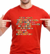 Pánské tričko BIO neutral, Víte prezidente...