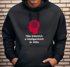 School sweatshirt, we beautiful and intelligent are few.