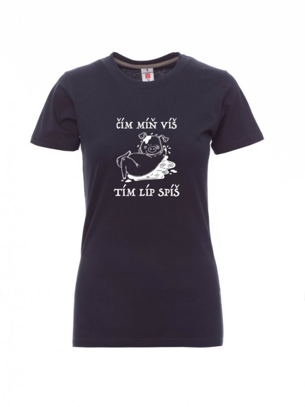 Absolventské tričko, Čím míň víš, tím líp spíš - Barva: Námořnícká modrá, Velikost: XL, Střih: Dámské