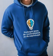 School sweatshirt, We understand that even the understandable can be misunderstood.