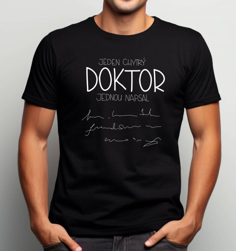 Pánské tričko, Jednou jeden doktor napsal...