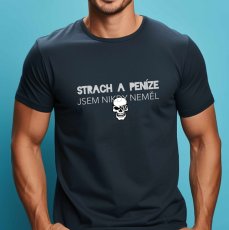 Strach a peníze jsem nikdy neměl