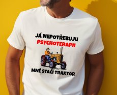 Já nepotřebuji psychoterapii , mně stačí traktor
