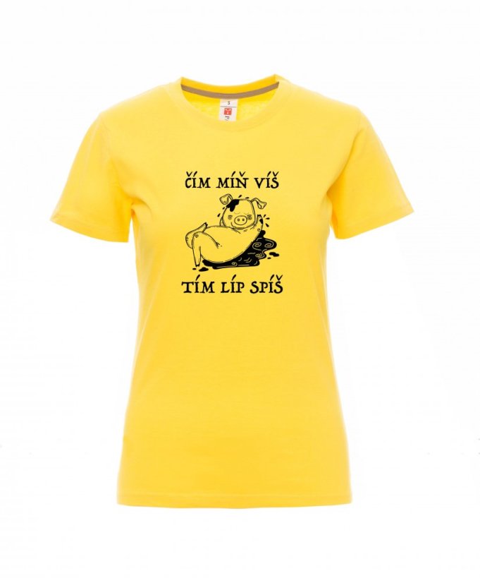 Absolventské tričko, Čím míň víš, tím líp spíš - Barva: Žlutá, Velikost: M, Střih: Dámské