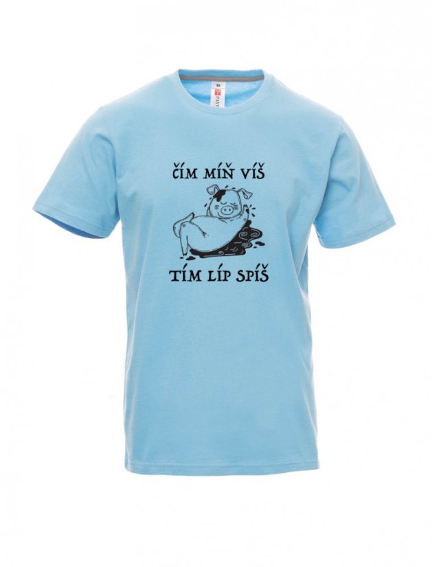 Absolventské tričko, Čím míň víš, tím líp spíš - Barva: Nebesky modrá, Velikost: 3XL, Střih: Pánské