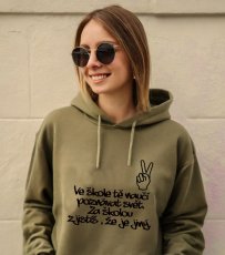 School sweatshirt, At school teaches you to explore the world. Outside of school, you'll find it's different.