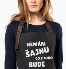 Zástěra - Nemám šajnu co z toho bude